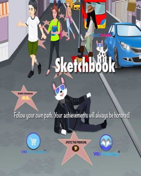 Spotz The Frenchie(R) Brand Sketchbook - Follow Your Own Path: 120 Pages - 8?X10? - Softcover - Grade School - College - Branded - Office Supplies