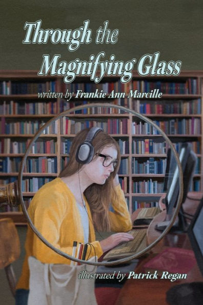 Through The Magnifying Glass - 9781950323906