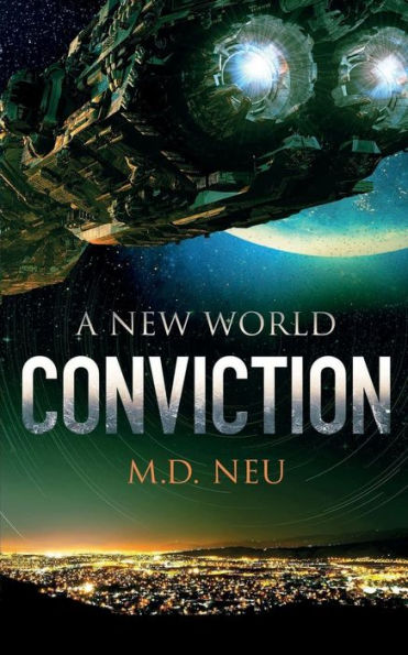 Conviction (A New World)
