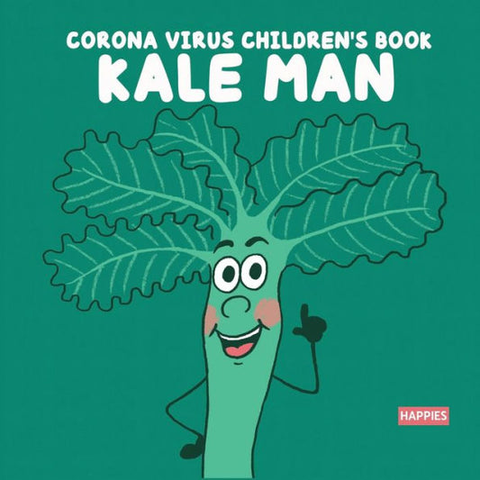 Corona Virus Childrens Book Kale Man