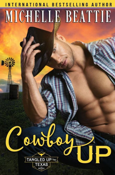 Cowboy Up (Tangled Up In Texas)