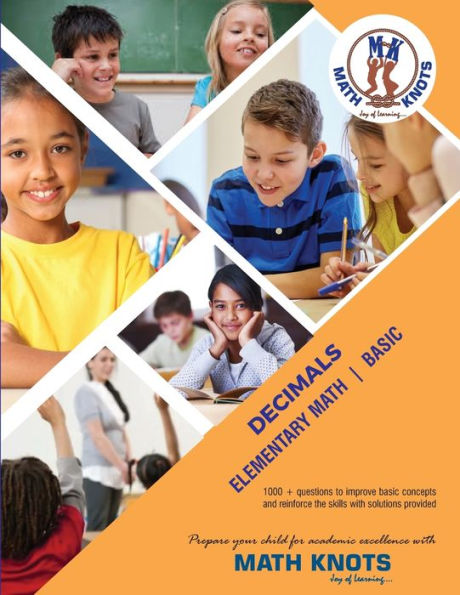 Decimals: Basic Math (Math-Knots Grade Level Books)