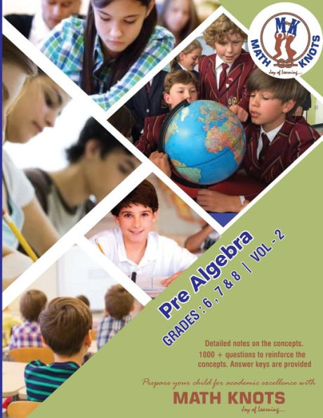 Pre-Algebra: Grades: 6-8 Vol - 2 (Math-Knots Grade Level Books)
