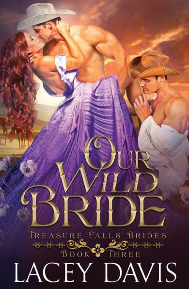 Our Wild Bride: Western Historical Romance - 9781950858781