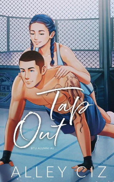 Tap Out: Illustrated Special Edition - 9781950884414