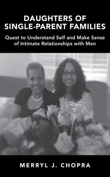 Hijas de familias monoparentales: búsqueda para comprenderse a sí mismas y dar sentido a las relaciones íntimas con los hombres