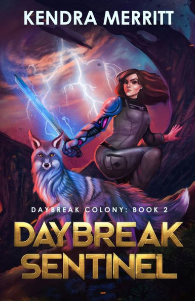 Daybreak Sentinel (Daybreak Colony) - 9781951009410