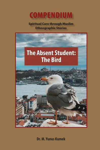 The Absent Student: The Bird (Compendium) - 9781951050245