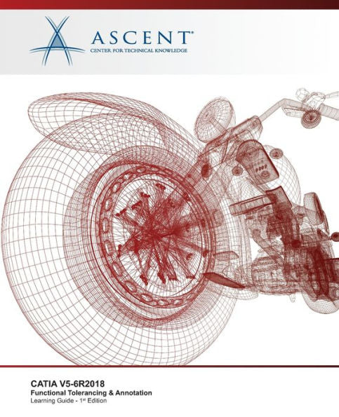 CATIA V5-6R2018: Functional Tolerancing & Annotation