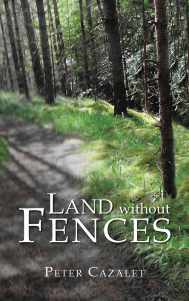 Land without Fences