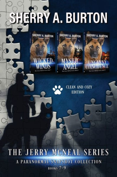The Jerry Mcneal Series, A Paranormal Snapshot Collection Volume 3: (Books 7-9) Wicked Winds, Mystic Angel, Uncanny Coincidence (The Jerry Mcneal Series Clean & Cozy Collection)