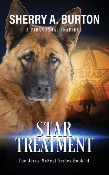 Star Treatment: Book 14 In The Jerry Mcneal Series (A Paranormal Snapshot)