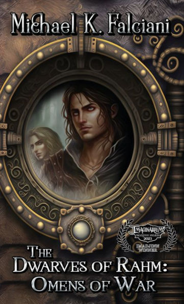 The Dwarves Of Rahm: Omens Of War - 9781951768683