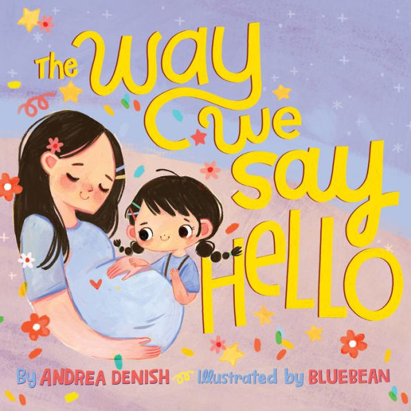 The Way We Say Hello - 9781951784249