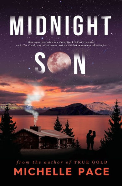 Midnight Son (True Alaskans)