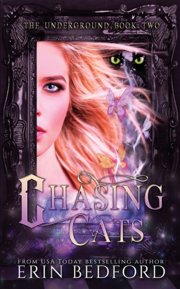 Chasing Cats (Underground)
