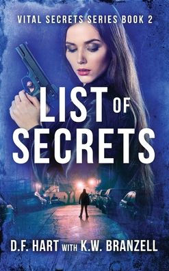 List Of Secrets: Vital Secrets, Book Two - 9781952008641