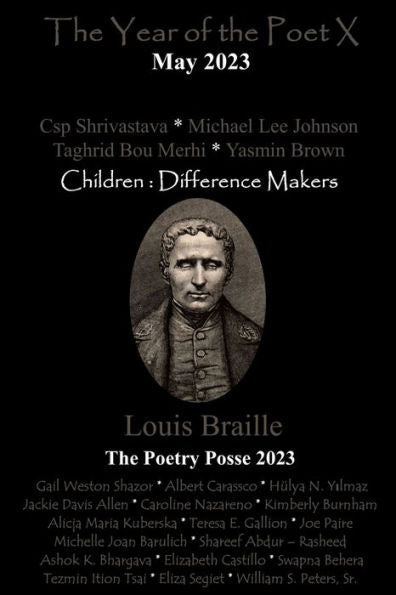 The Year Of The Poet X ~ May 2023 (The Year Of The Poet: Poets Create Bridges Of Cultural Understanding Poetry Series) - 9781952081972