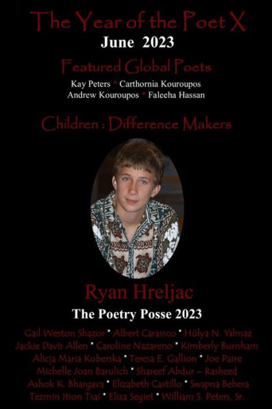 The Year Of The Poet X ~ June 2023 (The Year Of The Poet: Poets Create Bridges Of Cultural Understanding Poetry Series) - 9781952081989