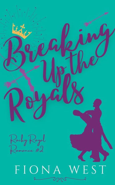 Breaking Up The Royals - 9781952172434