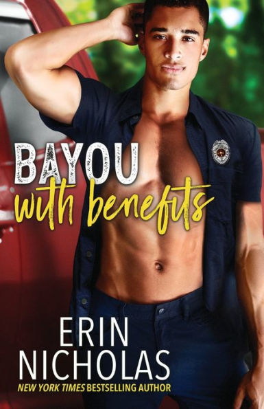Bayou With Benefits (Badges Of The Bayou)