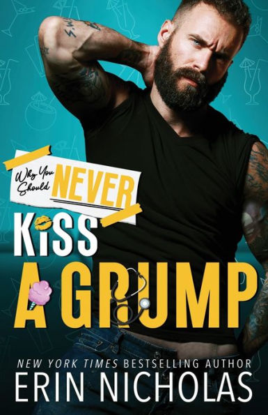 Why You Should Never Kiss A Grump - 9781952280658