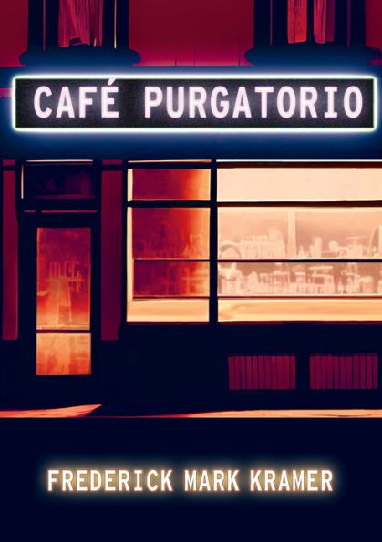 Cafe Purgatorio - 9781952386589
