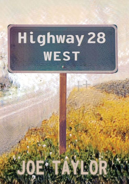 Highway 28 West - 9781952386602