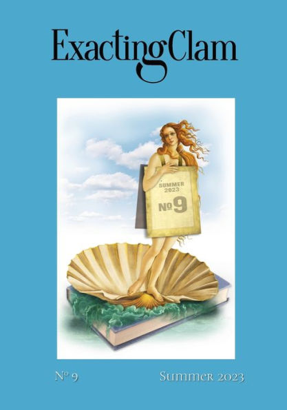 Exacting Clam No. 9: Summer 2023 - 9781952386695
