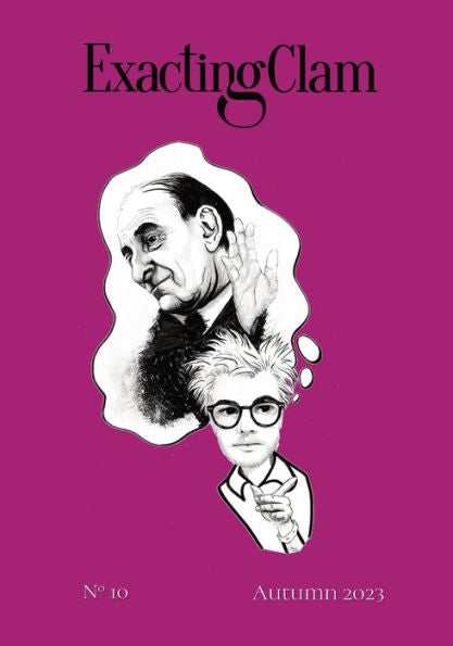 Exacting Clam No. 10: Autumn 2023 - 9781952386787