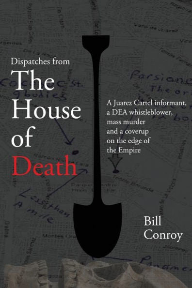 Dispatches From The House Of Death - 9781952439636