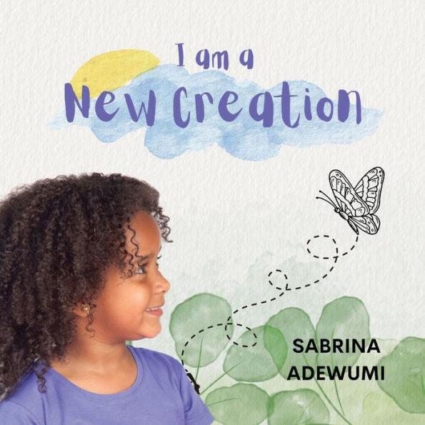 I Am A New Creation - 9781952465437