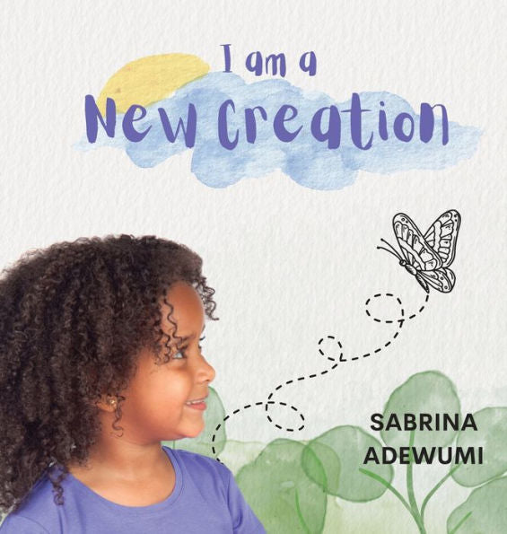 I Am A New Creation - 9781952465444