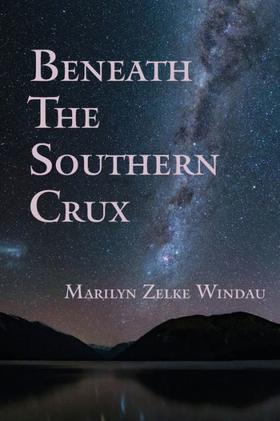 Beneath The Southern Crux - 9781952526121