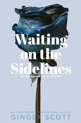 Waiting On The Sidelines (The Waiting Series - Commemorative Covers)