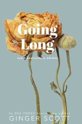 Going Long (The Waiting Series - Commemorative Covers)