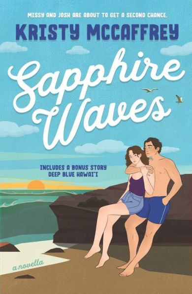 Sapphire Waves: A Second-Chance Romance (The Pathway Series) - 9781952801389
