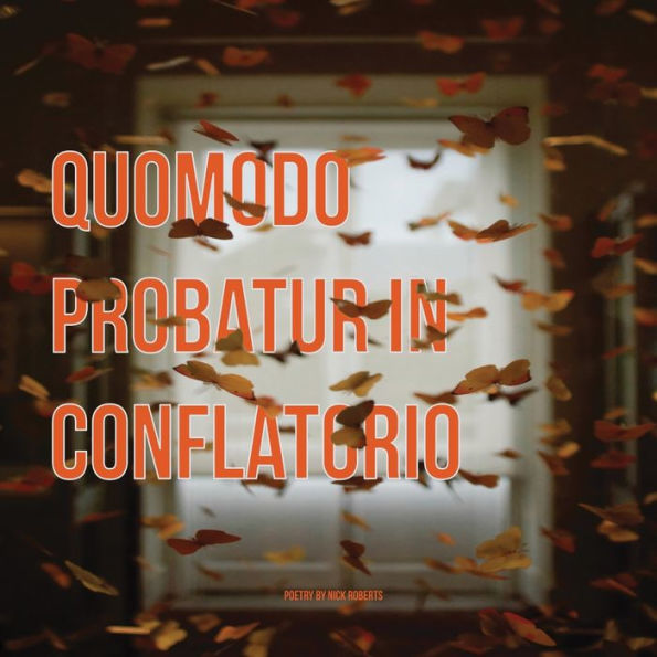 Quomodo Probatur In Conflatorio - 9781952869761