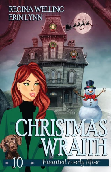 Christmas Wraith: A Ghost Cozy Mystery Series (Haunted Everly After) - 9781953044365