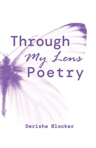 Through My Lens Poetry - 9781953241436