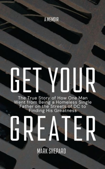 Get Your Greater - 9781953315274