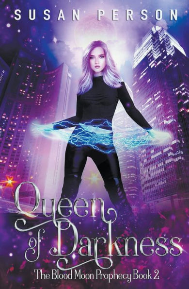 Queen Of Darkness (The Blood Moon Prophecy)