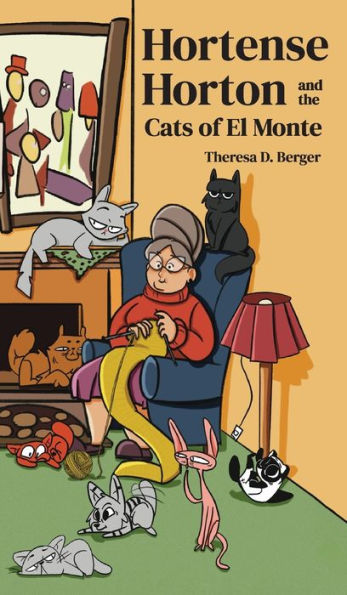 Hortense Horton And The Cats Of El Monte - 9781953416094