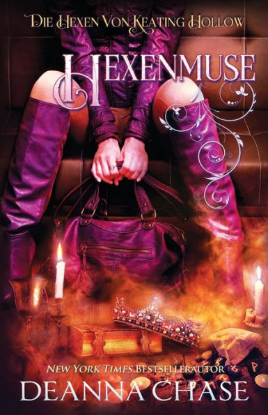 Hexenmuse (Die Hexen Von Keating Hollow) (German Edition)