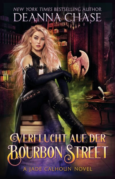 Verflucht Auf Der Bourbon Street (Jade Calhoun Serie) (German Edition)