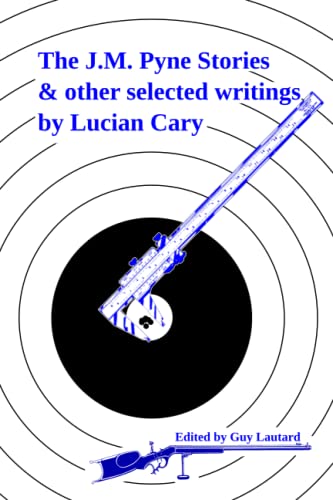 The J.M. Pyne Stories & Other Selected Writings - 9781953439079