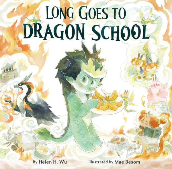 Long Goes To Dragon School - 9781953458506