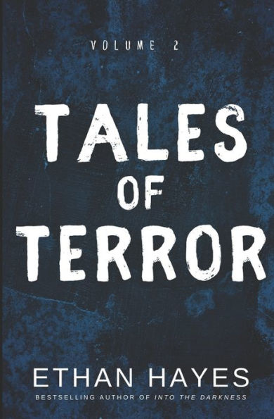 Tales Of Terror: Volume 2 - 9781953462275