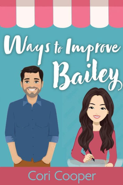 Ways To Improve Bailey - 9781953491534