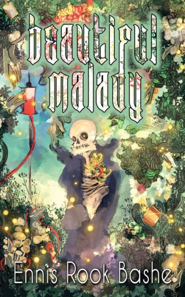 Beautiful Malady: Poems - 9781953736222